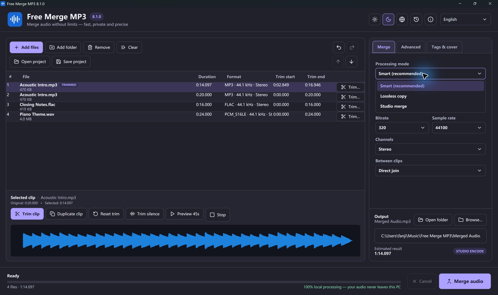 Smart, Lossless Copy and Studio processing modes